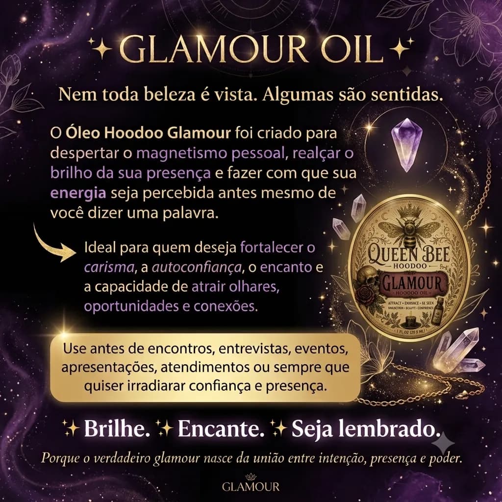 Glamour Oil Queen Bee 20ml - Óleo para Glamour, Atração, Magnetismo e Sensualidade 20ml Glamour Oil Queen Bee 20ml - Óleo para Glamour, Atração, Magnetismo e Sensualidade 20ml