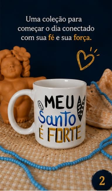☕ Coleção Meu Santo é Forte — Canecas de Axé ☕ Coleção Meu Santo é Forte — Canecas de Axé