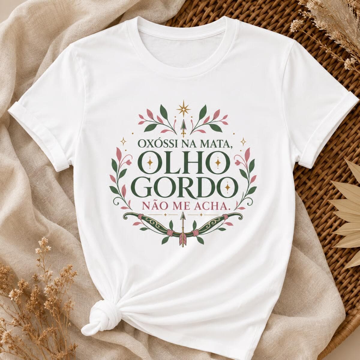 Camiseta: Oxóssi na Mata, Olho Gordo Não me Acha. Camiseta: Oxóssi na Mata, Olho Gordo Não me Acha.