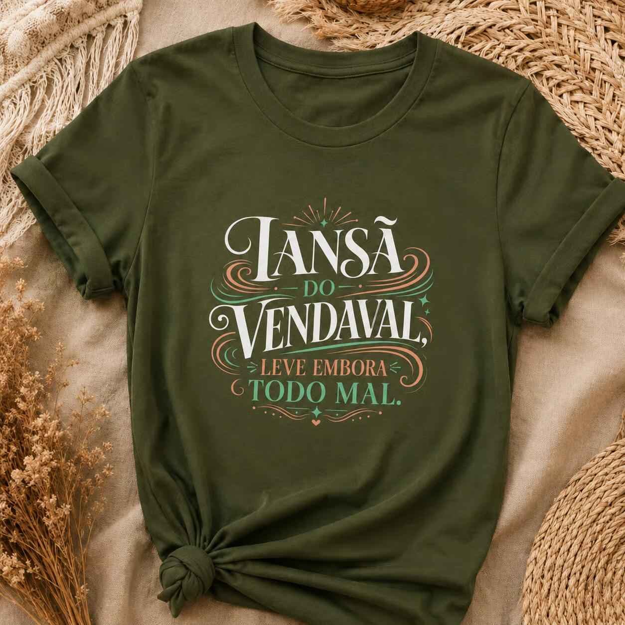 Camiseta: Iansã do Vendaval, Leve Embora Todo Mal. Camiseta: Iansã do Vendaval, Leve Embora Todo Mal.
