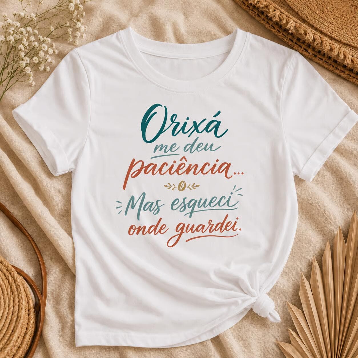 Camiseta: Orixá Me Deu Paciência, Mas Esqueci Onde Guardei. Camiseta: Orixá Me Deu Paciência, Mas Esqueci Onde Guardei.