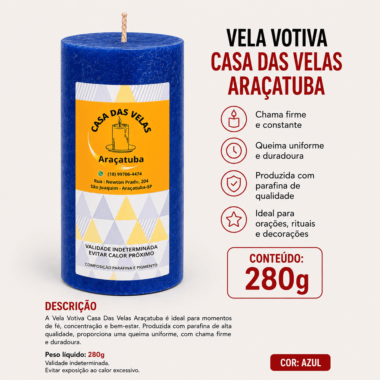 VELA VOTIVA 7 DIAS AZUL ESCURO 280g (UNIDADE)